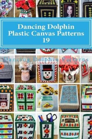 Cover of Dancing Dolphin Plastic Canvas Patterns 19