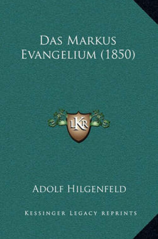 Cover of Das Markus Evangelium (1850)