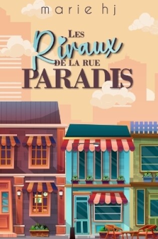 Cover of Les Rivaux de la rue paradis