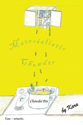 Cover of Materialistic Chowder