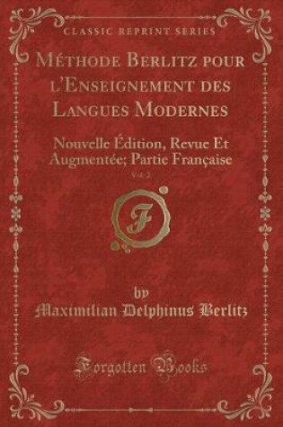 Cover of Méthode Berlitz Pour l'Enseignement Des Langues Modernes, Vol. 2