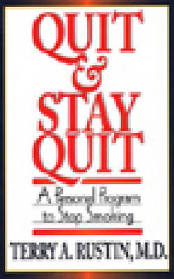 Book cover for Quit and Stay Quit - a Personal Program to Stop Smoking
