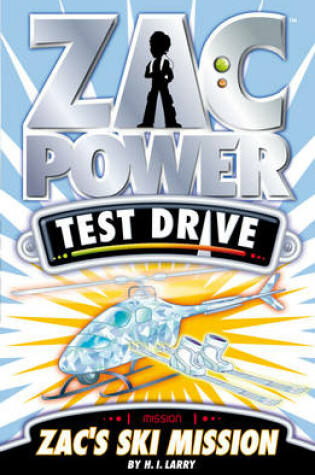Cover of Zac Power Test Drive - Zac's Ski Mission