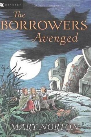 Cover of The Borrowers Avenged