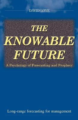 Book cover for The Knowable Future