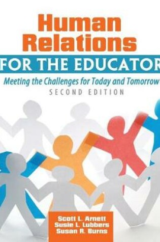 Cover of Human Relations for the Educator: Meeting the Challenges for Today and Tomorrow