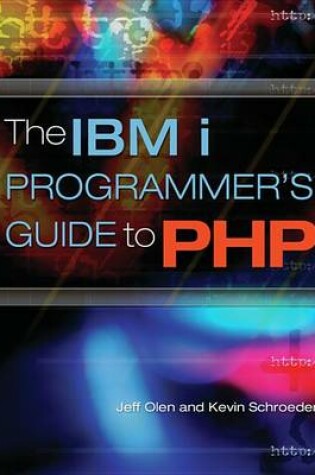 Cover of The IBM i Programmer's Guide to PHP