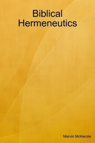 Cover of Biblical Hermeneutics