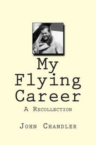 Cover of My Flying Career