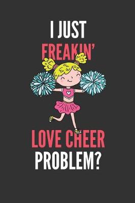 Book cover for I Just Freakin' Love Cheer