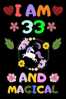 Book cover for I Am 33 and Magical