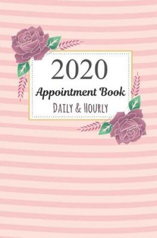 Cover of 2020 Daily & Hourly Appointment Book