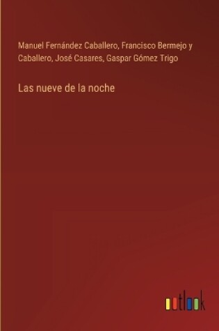 Cover of Las nueve de la noche