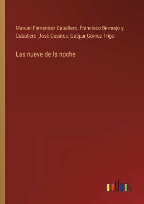 Book cover for Las nueve de la noche