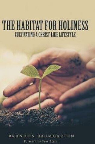 Cover of The Habitat for Holiness