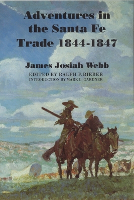 Book cover for Adventures in the Santa Fe Trade, 1844-1847