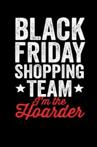 Cover of Black Friday Hoarder