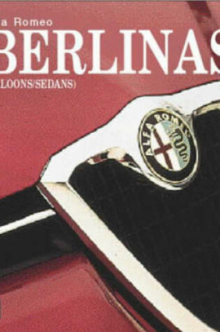 Cover of Alfa Romeo Berlinas (Saloons/Sedans)