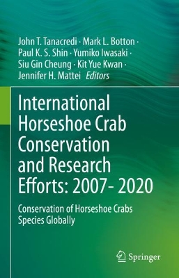 Cover of International Horseshoe Crab Conservation and Research Efforts: 2007- 2020