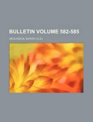 Book cover for Bulletin Volume 582-585