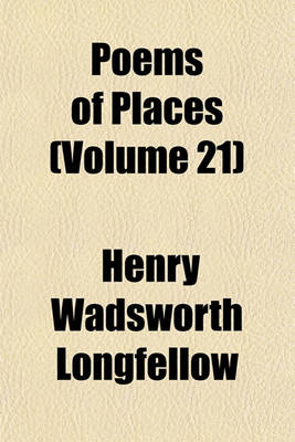 Book cover for Poems of Places (Volume 21)