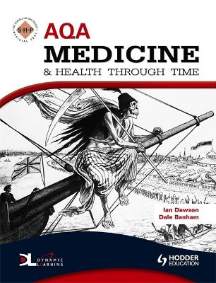 Book cover for AQA Medicine and Health Through Time: An SHP Development Study