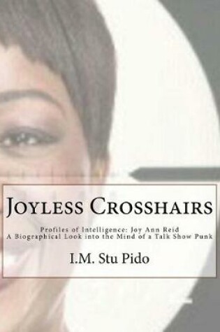 Cover of Joyless Crosshairs