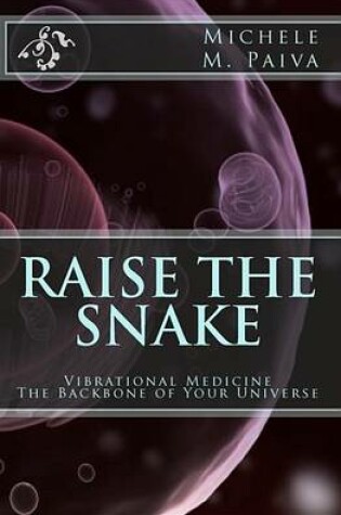 Cover of Raise the Snake