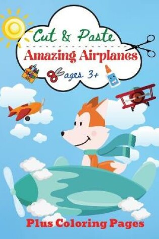 Cover of Amazing Airplanes