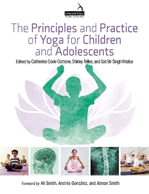 Book cover for The Principles and Practice of Yoga for Children and Adolescents