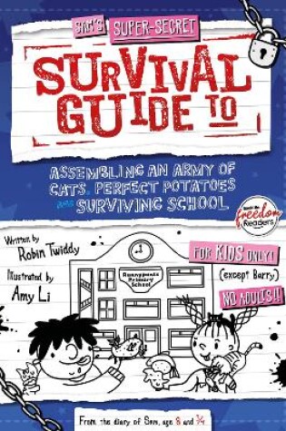Cover of Assembling an Army of Cats, Perfect Potatoes and Surviving School