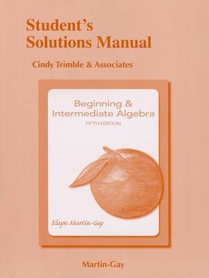 Book cover for Student Solutions Manual for Beginning & Intermediate Algebra