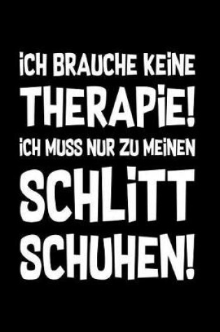 Cover of Therapie? Lieber Schlittschuhe