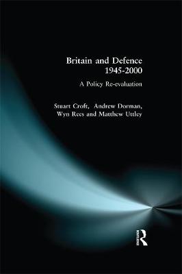 Book cover for Britain and Defence 1945-2000