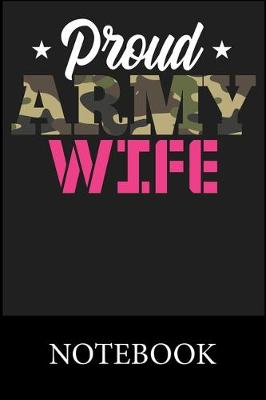 Book cover for Proud Army Wife Notebook