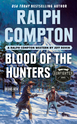 Book cover for Ralph Compton Blood of the Hunters