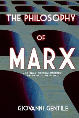 Book cover for Philosophy of Marx