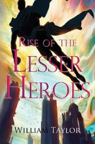 Cover of Rise of the Lesser Heroes
