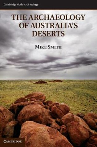 Cover of The Archaeology of Australia's Deserts