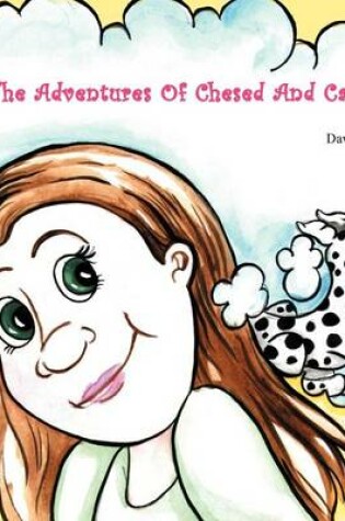 Cover of The Adventures Of Chesed And Cadence