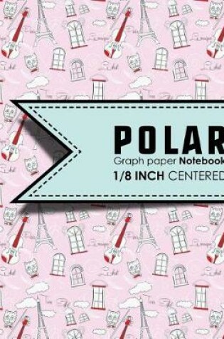 Cover of Polar Graph Paper Notebook