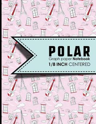 Book cover for Polar Graph Paper Notebook