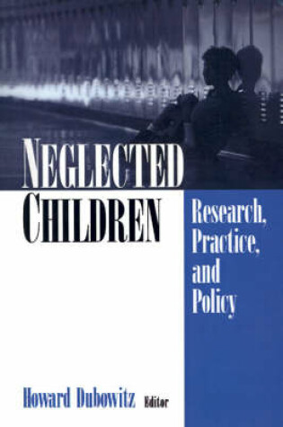 Cover of Neglected Children