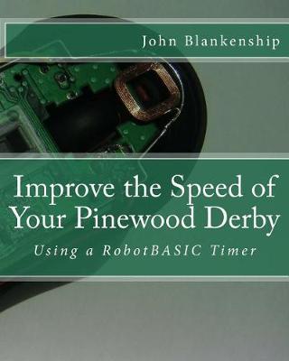 Book cover for Improve the Speed of Your Pinewood Derby