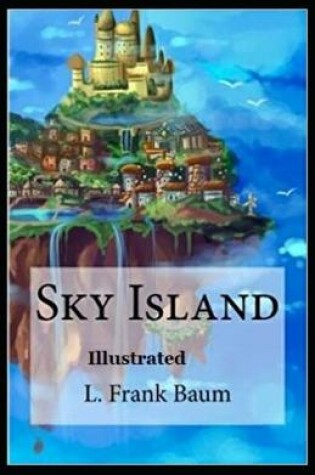 Cover of Sky Island Illustrated