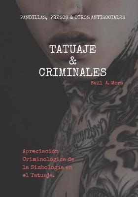 Book cover for Tatuaje Y Criminales