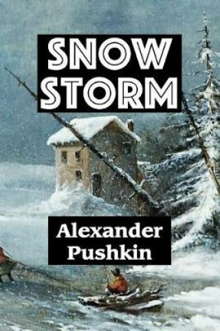 Cover of Snow Storm by Alexander Pushkin