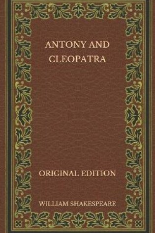 Cover of Antony and Cleopatra - Original Edition