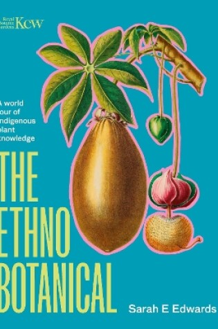 Cover of The Ethnobotanical