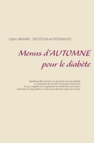 Cover of Menus d'automne pour le diabète